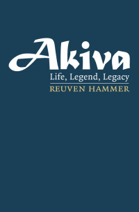 Reuven Hammer — Akiva