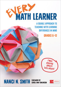 Nanci N. Smith; — Every Math Learner, Grades 6-12