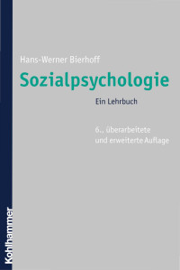 Hans-Werner Bierhoff; — Sozialpsychologie