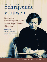 Bel, Jacqueline., Vaessens, Thomas. — Schrijvende vrouwen