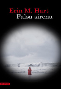 Erin M. Hart — (Gavin Maguire 03) Falsa sirena(c.1)