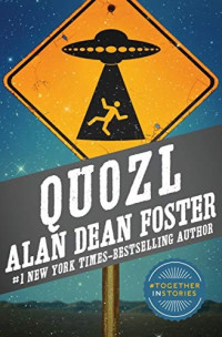 Alan Dean Foster — Quozl