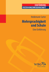 Heidemarie Sarter; — Mehrsprachigkeit und Schule