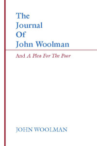 John Woolman; — 9781579101466_txt