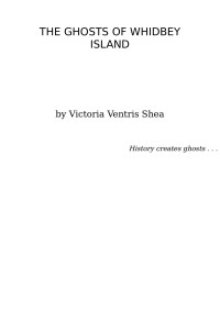 Victoria Ventris Shea — The Ghosts of Whidbey Island