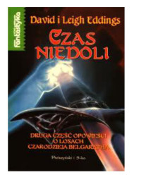 Belgarath Czarodziej Tom 2 - Czas Niedoli — Eddings David