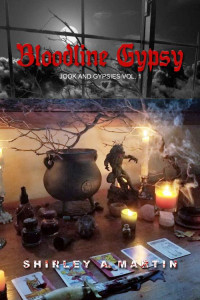 Shirley A. Martin — Bloodline Gypsy