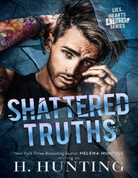 H. Hunting & Helena Hunting — Shattered Truths