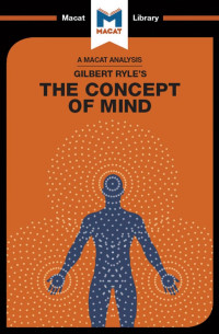 Michael O’Sullivan — An Analysis of Gilbert Ryle’s: The Concept of Mind