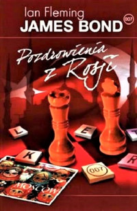 Ian Fleming — Pozdrowienia z Rosji