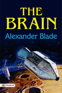 Alexander Blade — The Brain