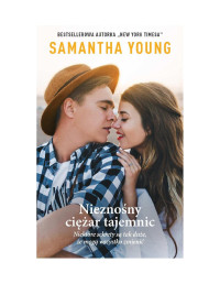 Samantha Young — Nieznośny ciężar tajemnic