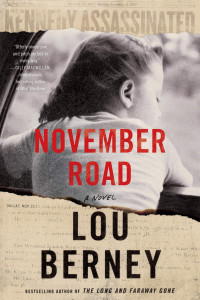 Lou Berney — November Road