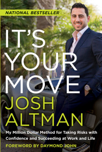 Josh Altman — It’s Your Move