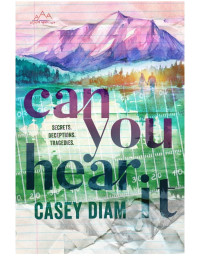 Casey Diam — Can You Hear It