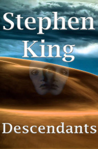 Stephen King [King, Stephen] — Descendants