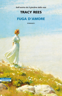 Tracy Rees — Fuga d'amore