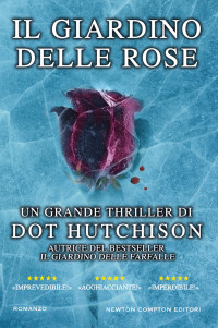 Dot Hutchison — Il giardino delle rose