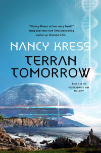 Нэнси Кресс — Terran Tomorrow