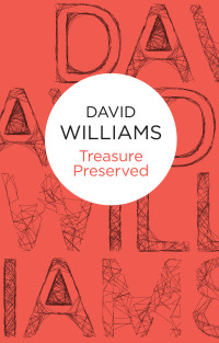 David Williams — Treasure Preserved