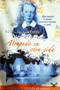 Michael Lawrence — Atrapado en otra vida