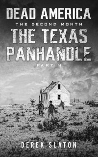 Derek Slaton — Dead America - The Texas Panhandle - Pt. 4