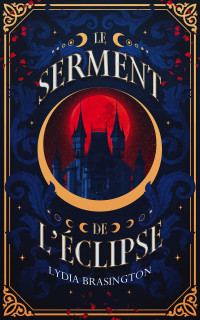 Lydia Brasington — Le serment de l'éclipse