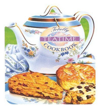 Helene Siegel — Totally Teatime Cookbook