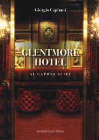 Giorgio Capitani — Glentmore Hotel