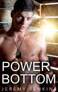 Jeremy Jenkins — Power Bottom