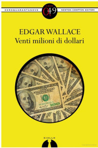 Wallace Edgar — Wallace Edgar - 1916 - Venti milioni di dollari