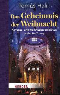 Tom Halk; — Das Geheimnis der Weihnacht