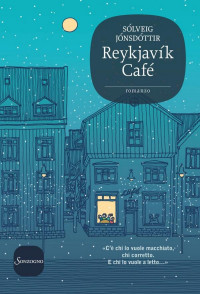 Sólveig Jónsdóttir — Reykjavík Café