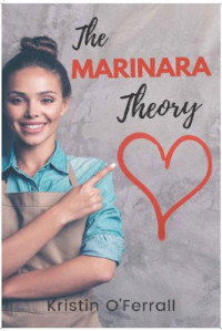 Kristin O'Ferrall  — The Marinara Theory