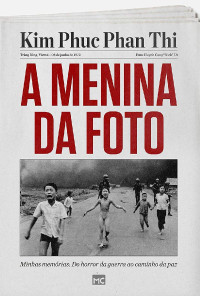 Kim Phuc Phan Thi — A Menina da Foto [e-Livros]