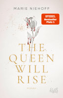 Marie Niehoff — The Queen Will Rise