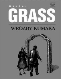 GRASS GÜNTER — Wrozby kumaka