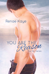 Renae Kaye — You Are The Reason (The Tav Book 2)