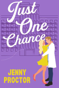 Jenny Proctor — Just One Chance: A Sweet Romantic Comedy