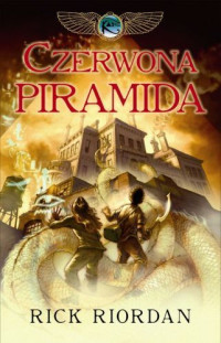 Rick Riordan — Czerwona piramida