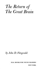 John D. Fitzgerald — The Return of the Great Brain