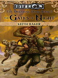 Baker, Keith — The Gates of Night