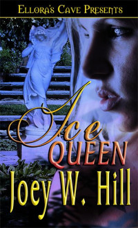 Joey W. Hill — Ice Queen