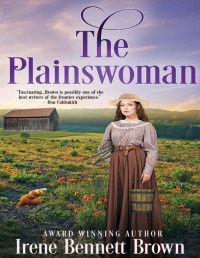 Irene Bennett Brown — The Plainswoman