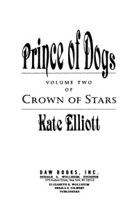 Kate Elliott; — Prince of Dogs