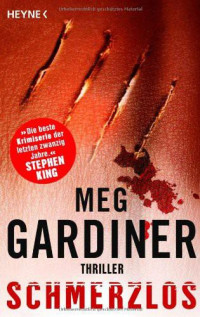 Gardiner, Meg — Schmerzlos