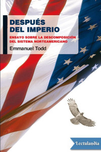 Emmanuel Todd — Después del imperio