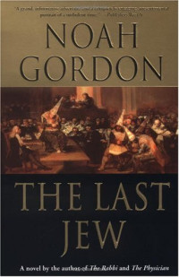 Noah Gordon — The Last Jew