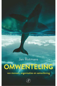 Jan Rotmans — Omwenteling