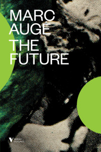 Marc Augé — The Future